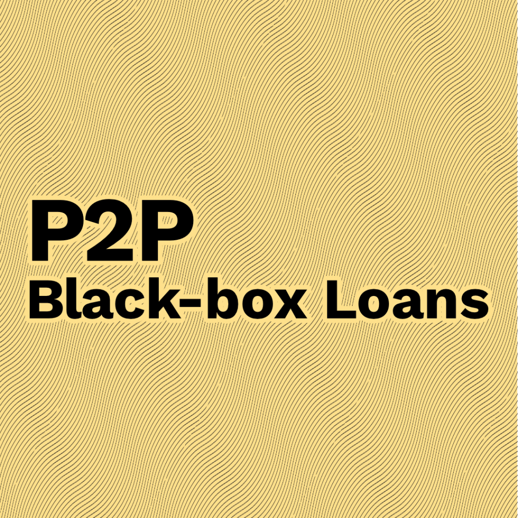 Black-box Loans @ Savings4Freedom